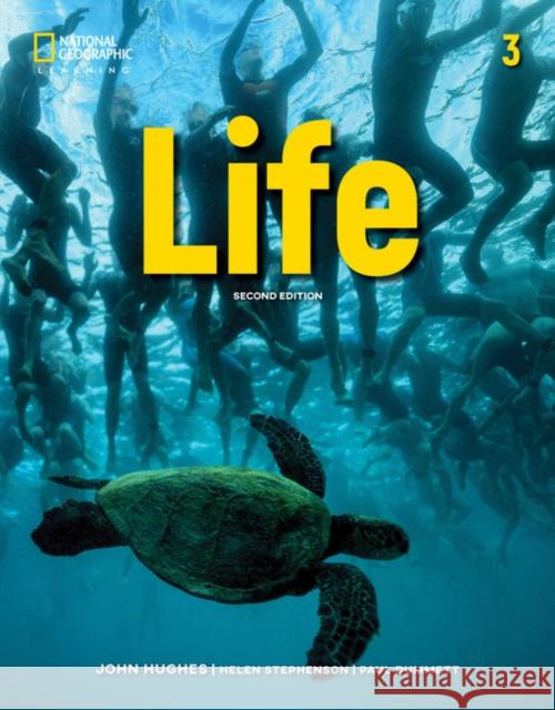 Life 3 with Web App John Hughes Paul Dummett Helen Stephenson 9781337905640 National Geographic Society - książka
