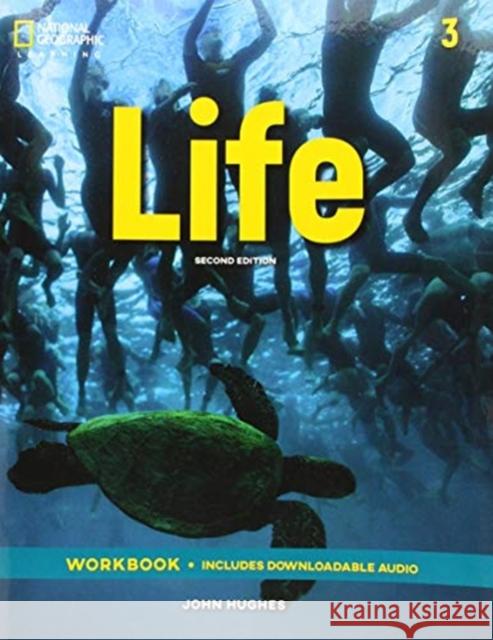 Life 3: Workbook with Audio John Hughes Paul Dummett Helen Stephenson 9781337908016 National Geographic Society - książka