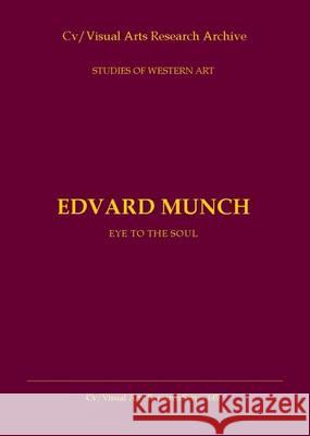 Life . Love . Death: The Art of Edvard Munch Marina Vaizey 9781908419392 CV Publications - książka