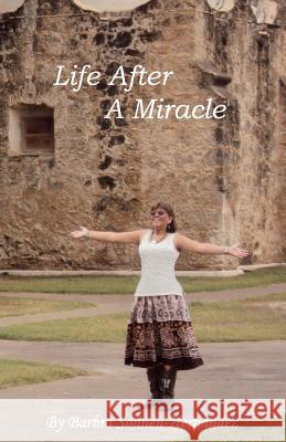 Life After A Miracle Verzhinsky, Serena 9781478339625 Createspace - książka