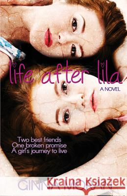 Life After Lila Ginna Moran 9781942073772 Sunny Palms Press - książka