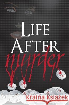 Life After Murder Author Si C 9781508932222 Createspace - książka
