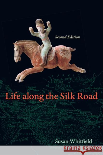 Life along the Silk Road: Second Edition  9780520280595 John Wiley & Sons - książka