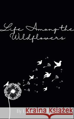 Life Among The Wildflowers Laura Beames 9789357449373 Bookleaf Publishing - książka