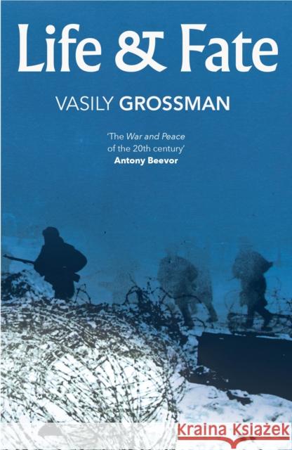 Life and Fate: **AS HEARD ON BBC RADIO 4** Vasily Grossman 9780099506164 Vintage Publishing - książka