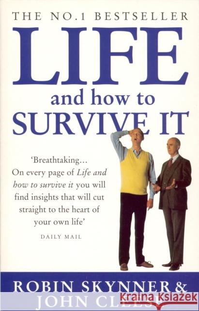 Life And How To Survive It Robin Skynner 9780749323202 Ebury Publishing - książka