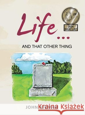 Life... And That Other Thing John Nieman 9798349505881 Gotham Books - książka