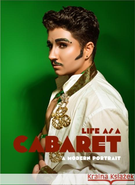 Life as a Cabaret: A Modern Portrait Mark Anthony 9781951963224 Trope Publishing Co. - książka