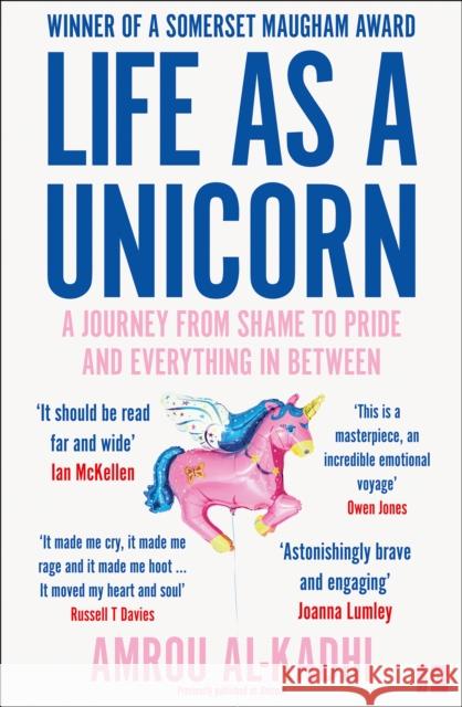 Life as a Unicorn: A Journey from Shame to Pride and Everything in Between Amrou Al-Kadhi 9780008306106 HarperCollins Publishers - książka