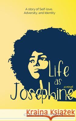 Life As Josephine Nisbett, Claytine 9781542922593 Createspace Independent Publishing Platform - książka