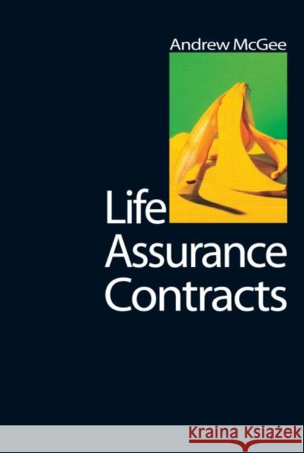 Life Assurance Contracts Andrew Mcgee 9781859418512 TAYLOR & FRANCIS LTD - książka