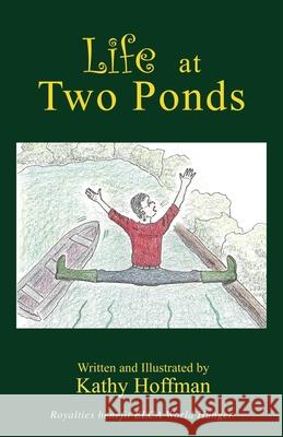 Life at Two Ponds Kathy Hoffman 9781662832185 Xulon Press - książka