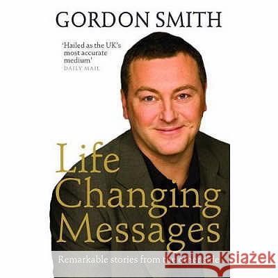 Life Changing Messages Smith, Gordon 9781401915674  - książka