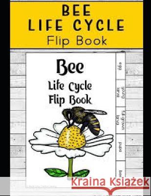 Life Cycle of Bees Aminah McCloud   9798377085645 Independently Published - książka