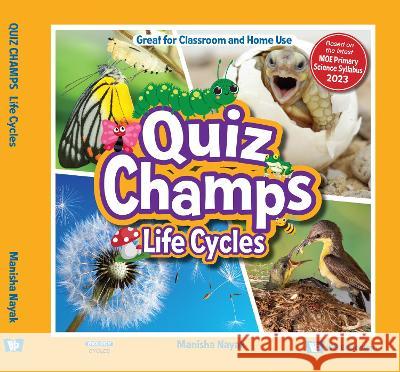 Life Cycles Manisha Nayak 9789811274633 Ws Education (Children's) - książka