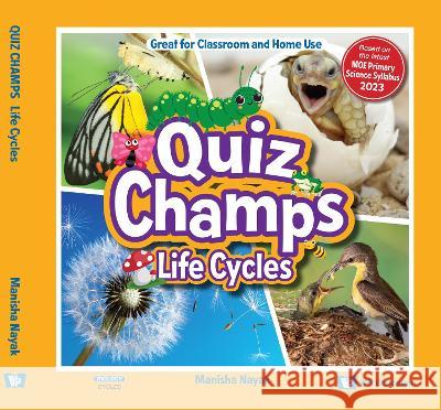 Life Cycles Manisha Nayak 9789811274923 Ws Education (Children's) - książka