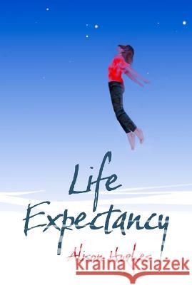 Life Expectancy Alison Hughes 9781770867093 Dcb - książka