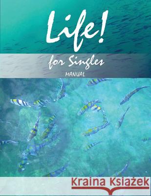Life for Singles: Participant's Manual Lainey Hitchman   9781911176008 Hitched Publishing - książka