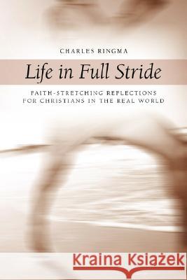 Life in Full Stride Charles R. Ringma 9781573833202 Regent College Publishing - książka