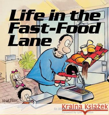 Life in the Fast-Food Lane: An Adam Collection Brian Basset 9780836218732 Andrews McMeel Publishing - książka