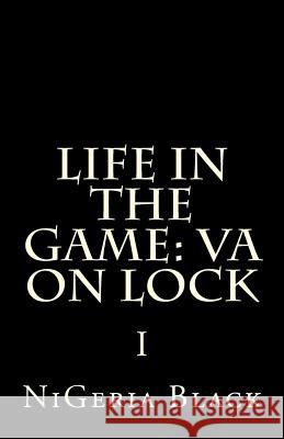 Life In The Game: VA On Lock I Publishing, Purple Diamond 9781502364456 Createspace Independent Publishing Platform - książka