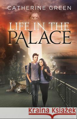 Life in the Palace (The Palace Saga) Green, Catherine 9781496100634 Createspace - książka