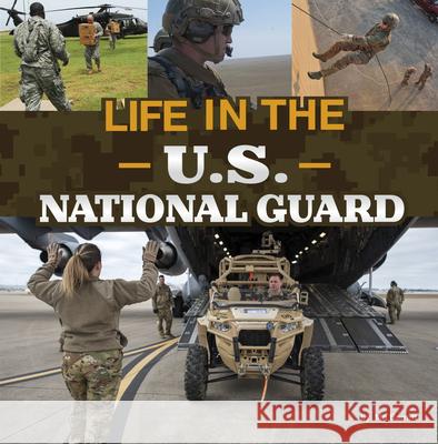 Life in the U.S. National Guard Mo Barrett 9780756579906 Pebble Books - książka