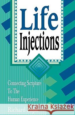 Life Injections Richard E. Zajac Jo Perry-Sumwalt 9780788011429 CSS Publishing Company - książka