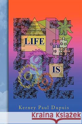 Life Is Kerney Paul Dupuis 9781436386449 Xlibris Corporation - książka