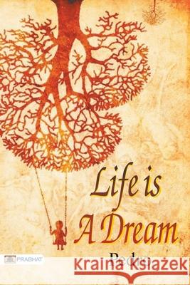 Life Is a Dream Pedro 9789352662265 Prabhat Prakashan - książka