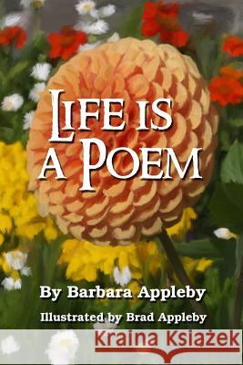 Life is a Poem Appleby, Brad 9781949170016 God Daughters Ink - książka