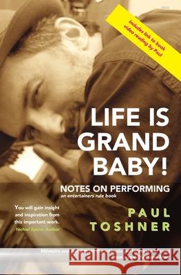 Life is Grand, baby! Paul Toshner 9781736634523 Concord Books - książka