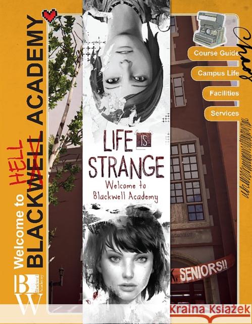 Life is Strange: Welcome to Blackwell Academy Matt Forbeck 9781785659355 Titan Books Ltd - książka