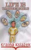 Life Is Unpredictable Rucheek 9781482851397 Partridge India