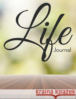 Life Journal Speedy Publishing LLC   9781681451787 Speedy Publishing Books - książka