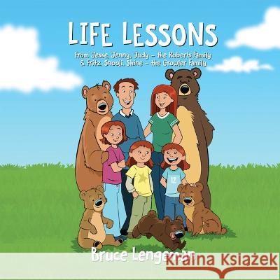 Life Lessons Bruce Lengeman 9781953576132 Certa Publishing - książka