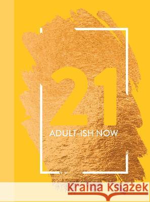 Life Lessons for Turning 21: Fun Age Quote Pocket Book Bee Three Books 9781915410252 Books By Boxer - książka