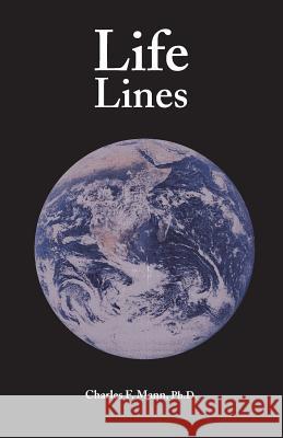 Life Lines Charles F. Mann 9781587902987 Regent Press - książka