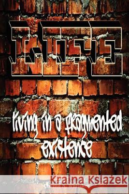 L.I.F.E Living In a Fragmented Existence Charita Whitaker 9780615436630 Zoe Designs & Publications - książka