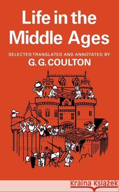 Life Middle Ages 3 and 4 G. G. Coulton 9780521094009 CAMBRIDGE UNIVERSITY PRESS - książka