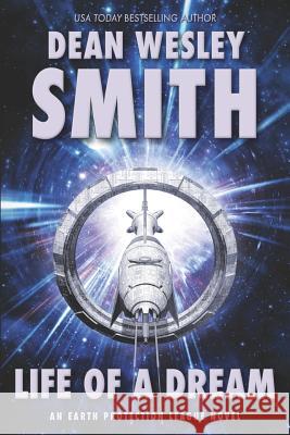Life of a Dream Dean Wesley Smith 9781561466108 Wmg Publishing - książka