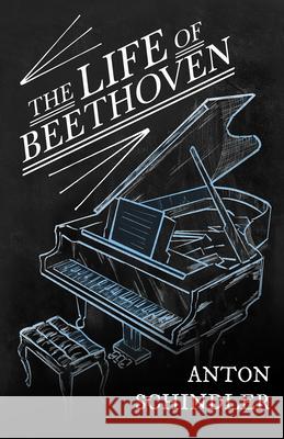 Life of Beethoven Anton Schindler Ignace Moscheles 9781528717847 Read & Co. Books - książka