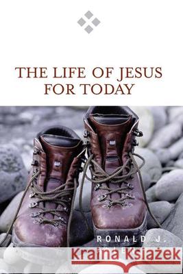 Life of Jesus for Today Allen, Ronald J. 9780664231880 Westminster - książka