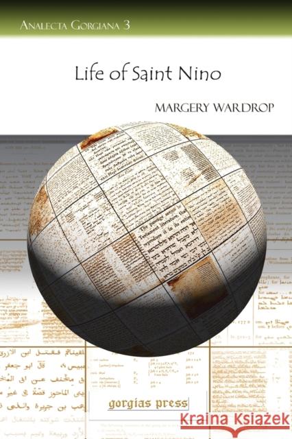 Life of Saint Nino Margery Wardrop 9781593334710 Gorgias Press - książka