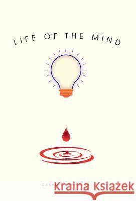 Life Of The Mind Cashma Ashmeade 9781525517259 FriesenPress - książka