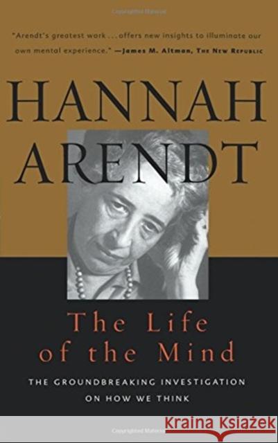 Life of the Mind: One/Thinking, Two/Willing Hannah Arendt 9780156519922 Harvest/HBJ Book - książka
