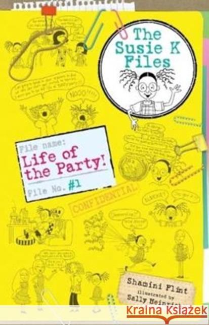 Life of the Party! The Susie K Files 1 Shamini Flint 9781760634803 Allen & Unwin - książka