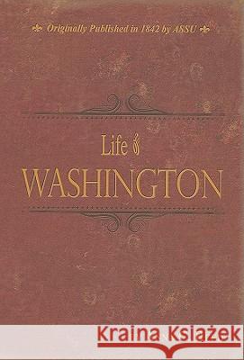 Life of Washington Anna C. Reed 9780890515785 Attic Books Ltd. - książka