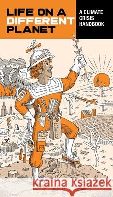 Life on a Different Planet Randi Hacker Ron Barrett 9780578624068 Onion River Press - książka