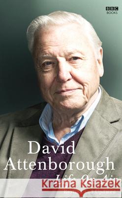 Life on Air David Attenborough 9781849908528 BBC BOOKS - książka